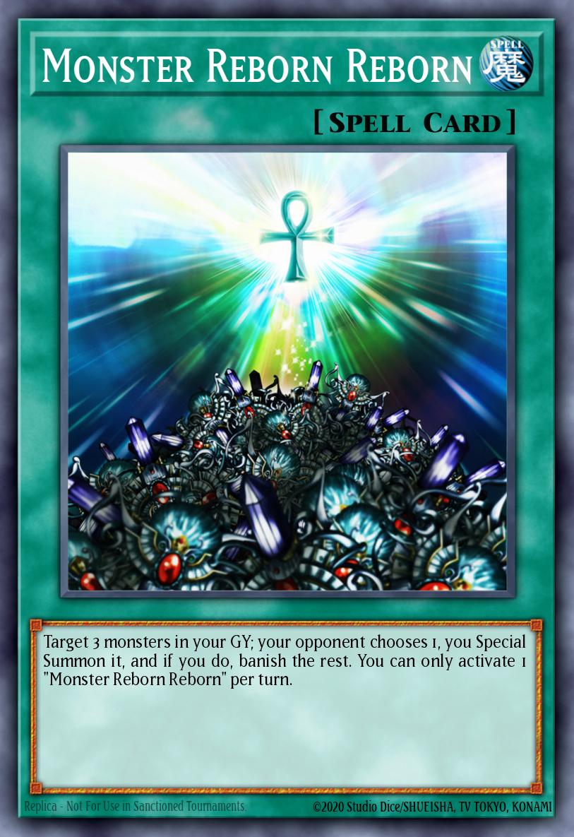 Monster Reborn Reborn